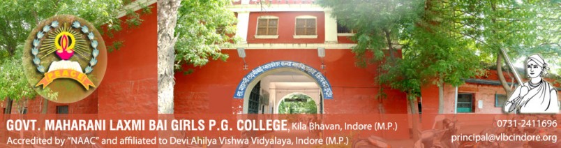 GOVERNMENT MAHARANI LAXMI BAI GIRLS PG COLLEGE, INDORE